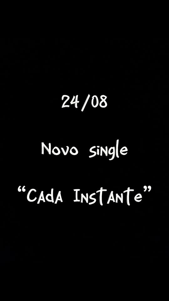 Cada instante  24/08 em todas as plataformas